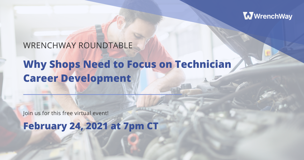 wrenchway roundtable on why shops need to focus on technician career development