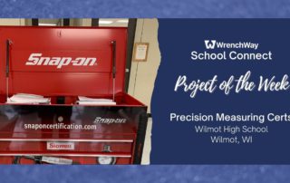 WrenchWay School Connect Project of the Week: Snap-On Precision Measuring Certification Kit