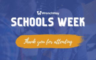 WrenchWay Schools Week Thank You for Attending Banner