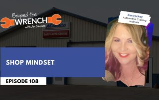 Shop Mindset ft. Kim Hickey, Automotive Training Institute