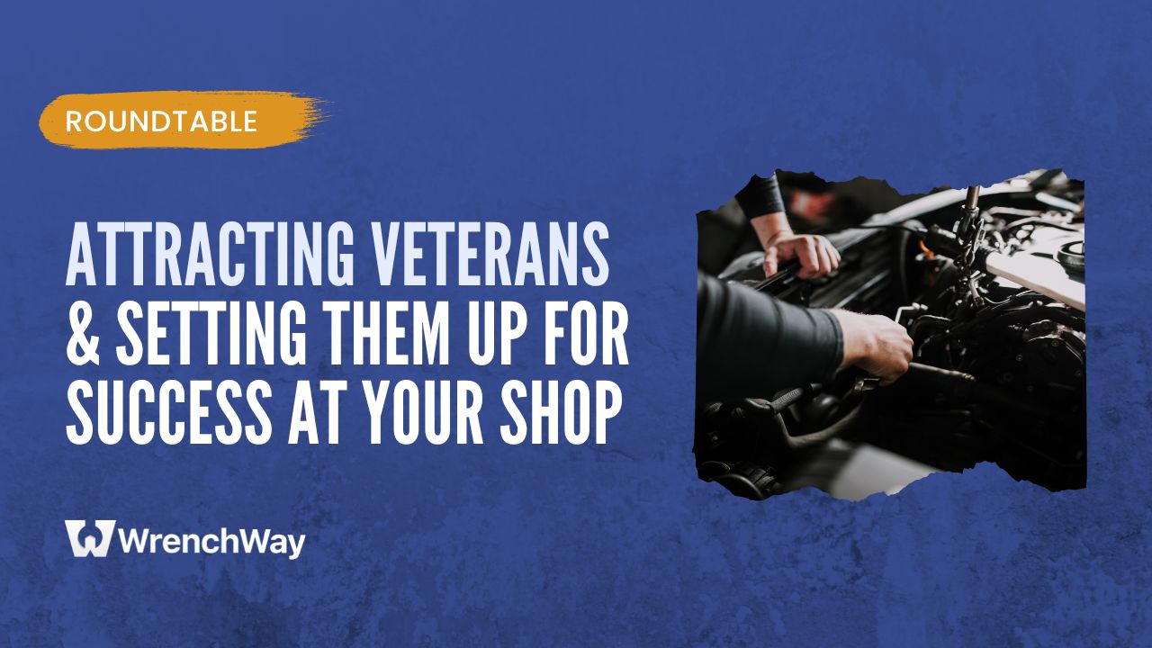Attracting Veterans & Setting Them Up for Success at Your Shop
