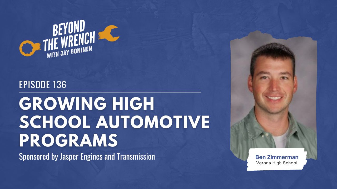 Growing High School Automotive Programs ft. Ben Zimmerman, Verona High School