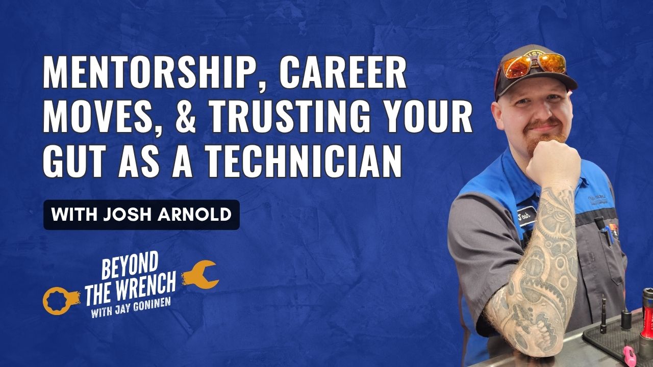 Mentorship, Career Moves, & Trusting Your Gut as a Technician