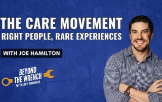The CARE Movement—Right People, Rare Experiences